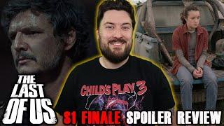 The Last of Us  Episode 9 Look For The Light - Spoiler Review