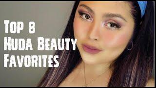 My Top 8 Huda Beauty Makeup Favorites