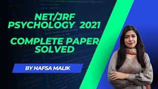 PRACTICE & PAPER ANALYSIS   NTA UGC-NET 2021 PSYCHOLOGY   HAFSA MALIK #hafsa_malik #gate #net