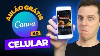  Como usar o Canva Pelo Celular? Crie Posts de GRAÇA usando somente seu celular