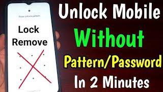 All Passwords Unlock All Android PHONES  Forgot Screenlock Remove Without Data Loss and Reset