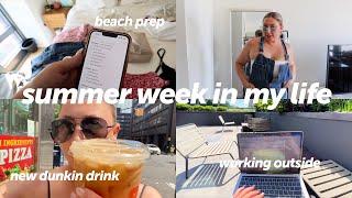 summer week in my life job update beach trip prep new dunkin drink & organizing priorities