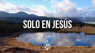 SOLO EN JESÚS  Steve Green - HD