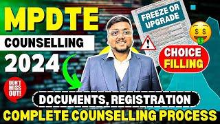 MP DTE Counselling Process 2024    DocumentsChoice Filling RegistrationMP DTE Counselling 2024