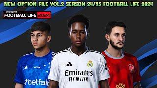 NEW OPTION FILE VOL.2 SEASON 2425 - FOOTBALL LIFE 2024