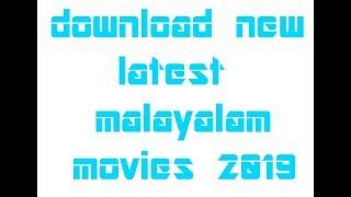 How to download latest malayalam movies 2019