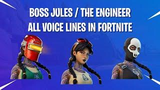 Boss Jules  The Engineers All Voice Lines in Fortnite