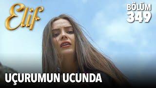 Tuğçe uçurumdan düşüyor.  Elif 349. Bölüm