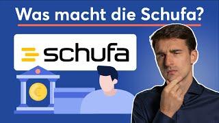 SCHUFA Erklärung Was macht die SCHUFA überhaupt? - inkl. Kostenlose Auskunft