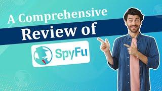 SpyFu Unveiled Boost Your Websites Visibility and Outshine the Competition