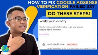 How to Solve GOOGLE ADSENSE IDENTITY VERIFICATION FAILED? Follow These Steps #googleadsense