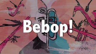 THE BIRTH OF BEBOP And modern jazz Jazz History #45