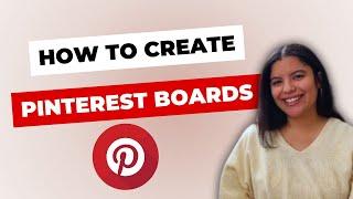 How To Create Pinterest Boards as a Beginner  Pinterest Boards Tutorial 2024 