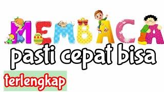 BELAJAR MEMBACA UNTUK ANAK TK PASTI CEPAT BISA