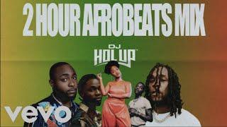 Official Afrobeats Mix 2022  2Hrs  Wizkid  Tems  Burna Boy  Omah Lay  Fireboy DML