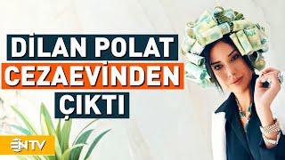 Dilan Polat Serbest Bırakıldı Tahliye Kararı Neden Alındı?  NTV