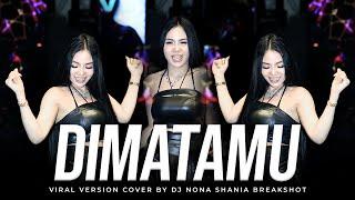 FUNKOT - DI MATAMU  SUFIAN SUHAIMI  VIRAL VERSION COVER BY DJ NONA SHANIA