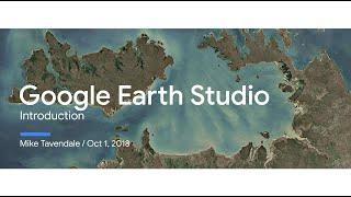 Google Earth Studio 101