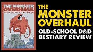 The Monster Overhaul DnD Bestiary Review