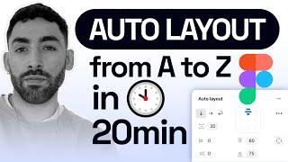 Master Auto Layout in 20 minutes  2023 Auto Layout Figma Tutorial