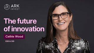 Cathie Wood “Innovation Worth $220 Trillion by 2030”  ARK Invest Big Ideas 2024