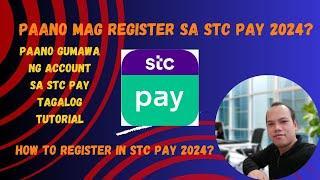 PAANO GUMAWA NG ACCOUNT SA STC PAY  HOW TO OPEN AN ACCOUNT IN STC PAY