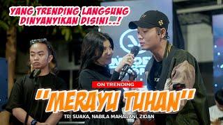 Merayu Tuhan - Nabila Maharani Ft Tri Suaka & Zidan