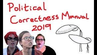 Political Correctness Manual 2019 - Things You Cant Say