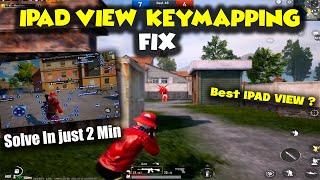 IPAD VIEW KEYMAPPING ISSUE FIX IN JUST 2 MINUTE  ALL RESOLUTION KEYMAPPING FIX 