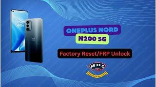 OnePlus Nord N200 5G DE2118 DE2117 Factory Reset-FRP-Demo Remove-Flash #Oneplus