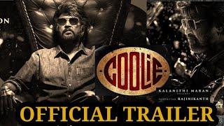 COOLIE  -  Official Trailer l Rajinikanth l Lokesh Kankgaraj l Anirudh Ravichander l KalanidhiMN l