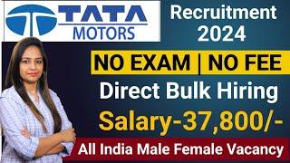 Tata Motors Recruitment 2024  Tata Motors Hiring 2024  Tata Motors Job Vacancy 2024  Freshers Job