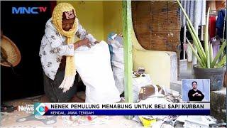 Jumiah Nenek Pemulung di Kendal Beli Sapi Rp22 Juta untuk Kurban #LintasiNewsSiang 2906