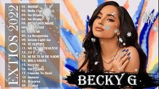 Becky G Greatest Hits - Becky G Best Songs Album 2022