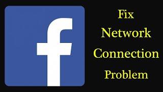 Fix Facebook App Network  Internet Connection Problem Android & Ios - No Internet Connection Error