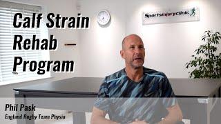 Phil Pasks Calf Strain Rehabilitation Program