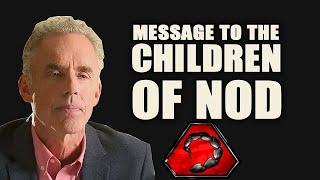 Jordan Petersons Message To The Children Of Nod C&C TW