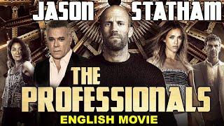 Jason Statham & Ray Liotta In THE PROFESSIONALS - Hollywood English Movie  Action Movie In English