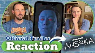 Ahsoka  OFFICIAL TRAILER REACTION  First Look at Thrawn
