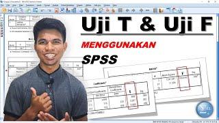 Cara UJI T dan Uji F Dengan SPSS  Ternyata Semudah Ini