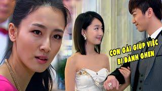 Con Gái Giúp Việc Theo Cậu Chủ Đi Dự Tiệc Bị Tiểu Thư Đánh Ghen  Phim Tình Cảm Trung Quốc Hay Nhất