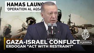 Israel Palestine Conflict Turkish President Erdogan  Act with Restraint I AJ #shorts