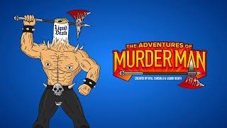 Official Trailer  The Adventures of Murder Man  Liquid Death