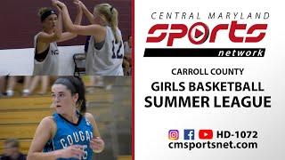 CMSportsNet Carroll County Girls Basketball Summer League Highlights 2024