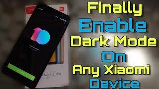 Official Dark Mode Enable On Redmi Note 5 Pro & Any Xiaomi Device - No Theme - No Root