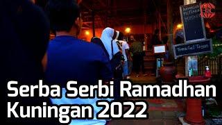 Serba Serbi Ramadan Kuningan 2022