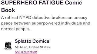 SUPERHERO FATIGUE Campaign Is Now LIVE On Indiegogo
