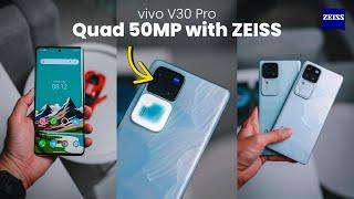 vivo V30 Pro The Most Afffordable ZEISS Phone is Here  Quad 50MP Camera 