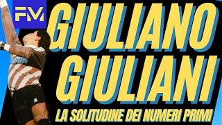 La triste storia di GIULIANO GIULIANI la solitudine dei numeri primi