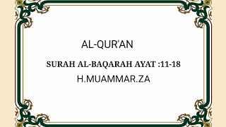 AL-QURAN SURAH ALBAQARAH AYAT11-18  H.MUAMMAR.ZA